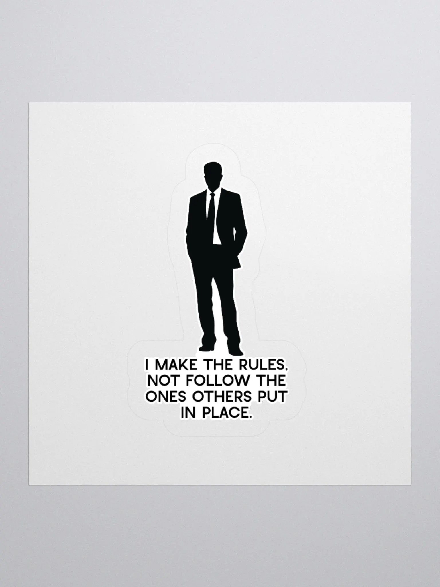 I Make The Rules Sticker product image (1)