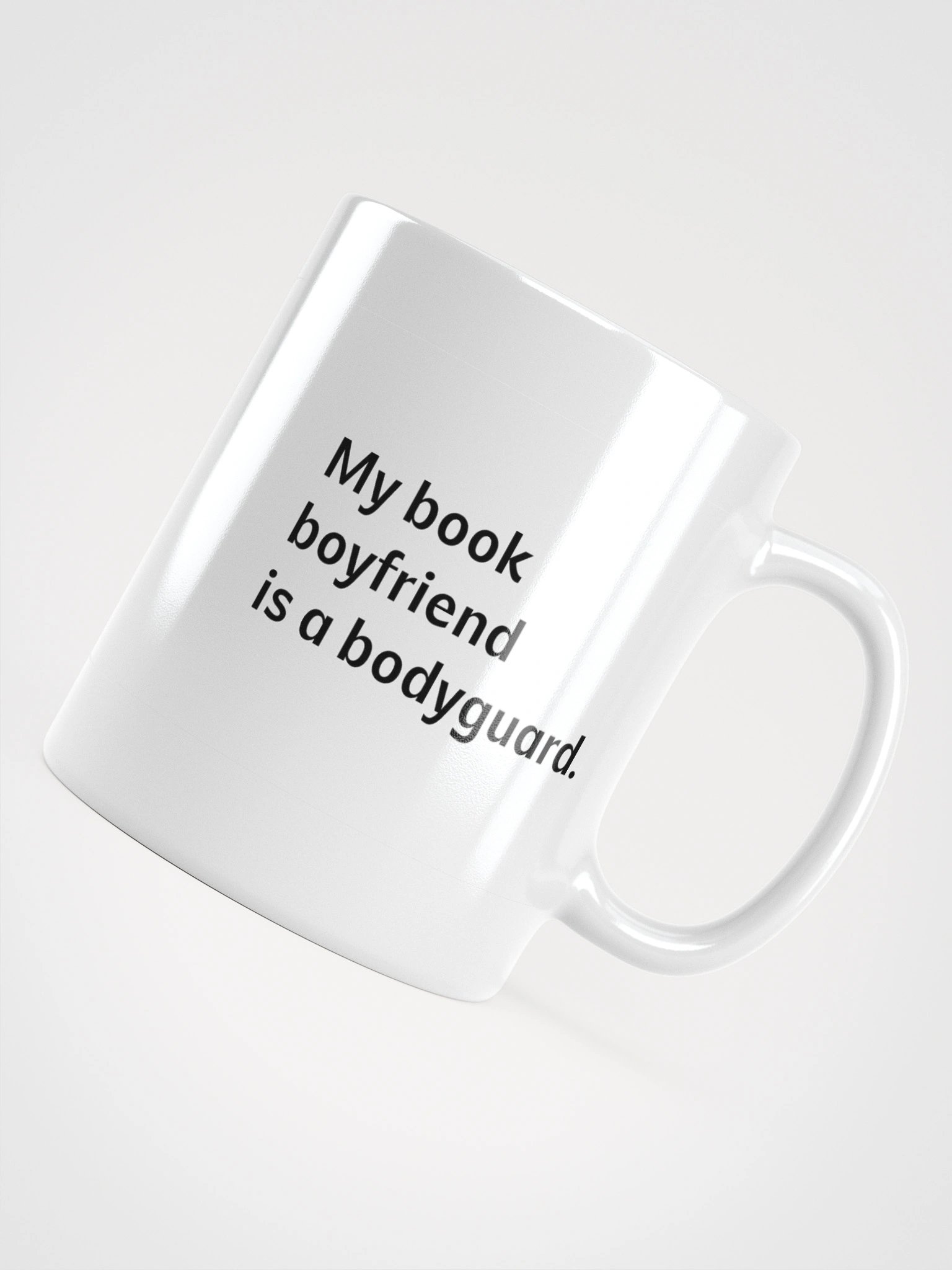 Coffee cup - My book boyfriend is a bodyguard product image (11)