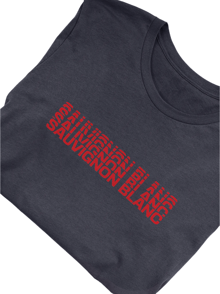 Sauvignon Blanc Faded Text T-Shirt – Loire Valley-Inspired Wine Aesthetic product image (1)