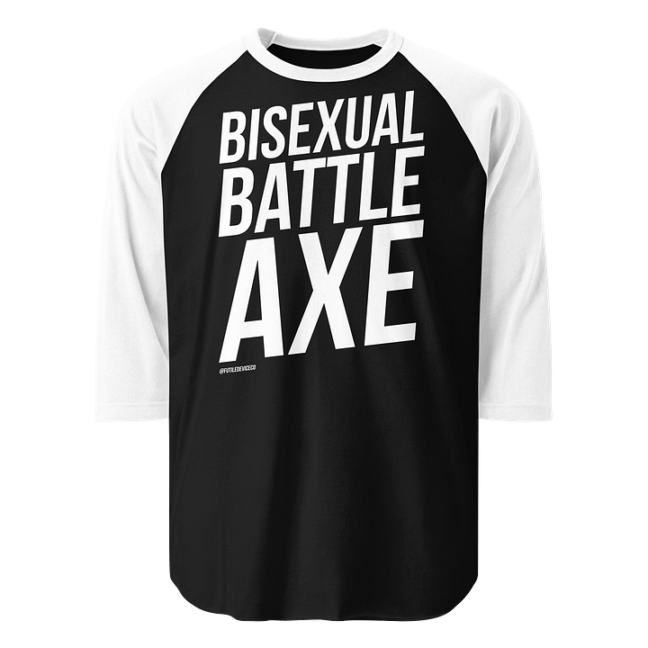 FUTILE DEVICE: BISEXUAL BATTLE AXE (BASEBALL TEE) product image (1)