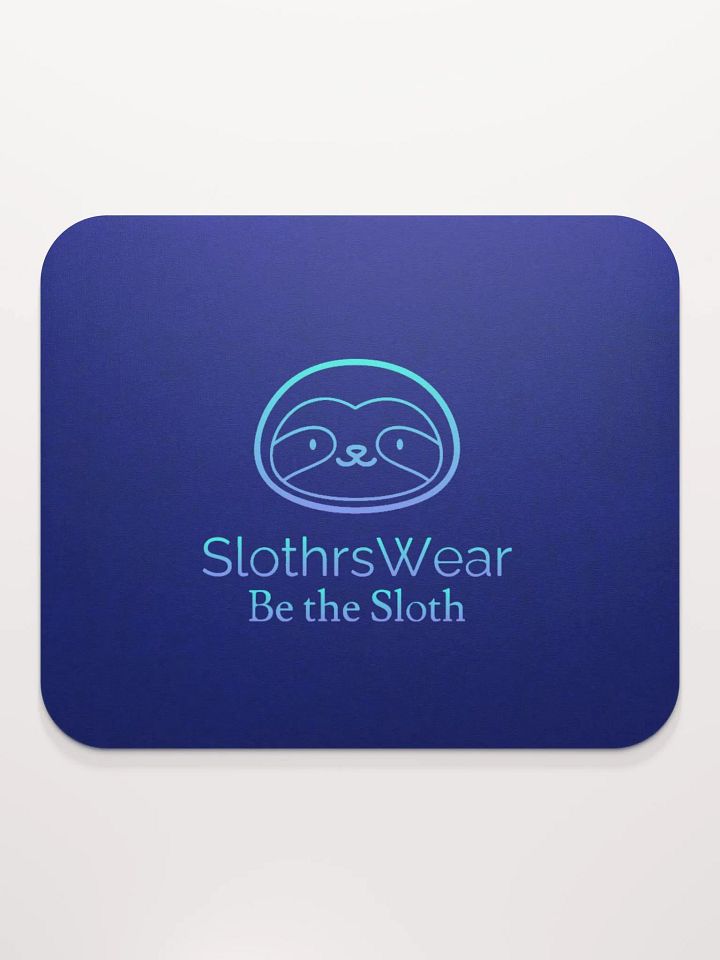 Be the Sloth Mouse Pad product image (2)
