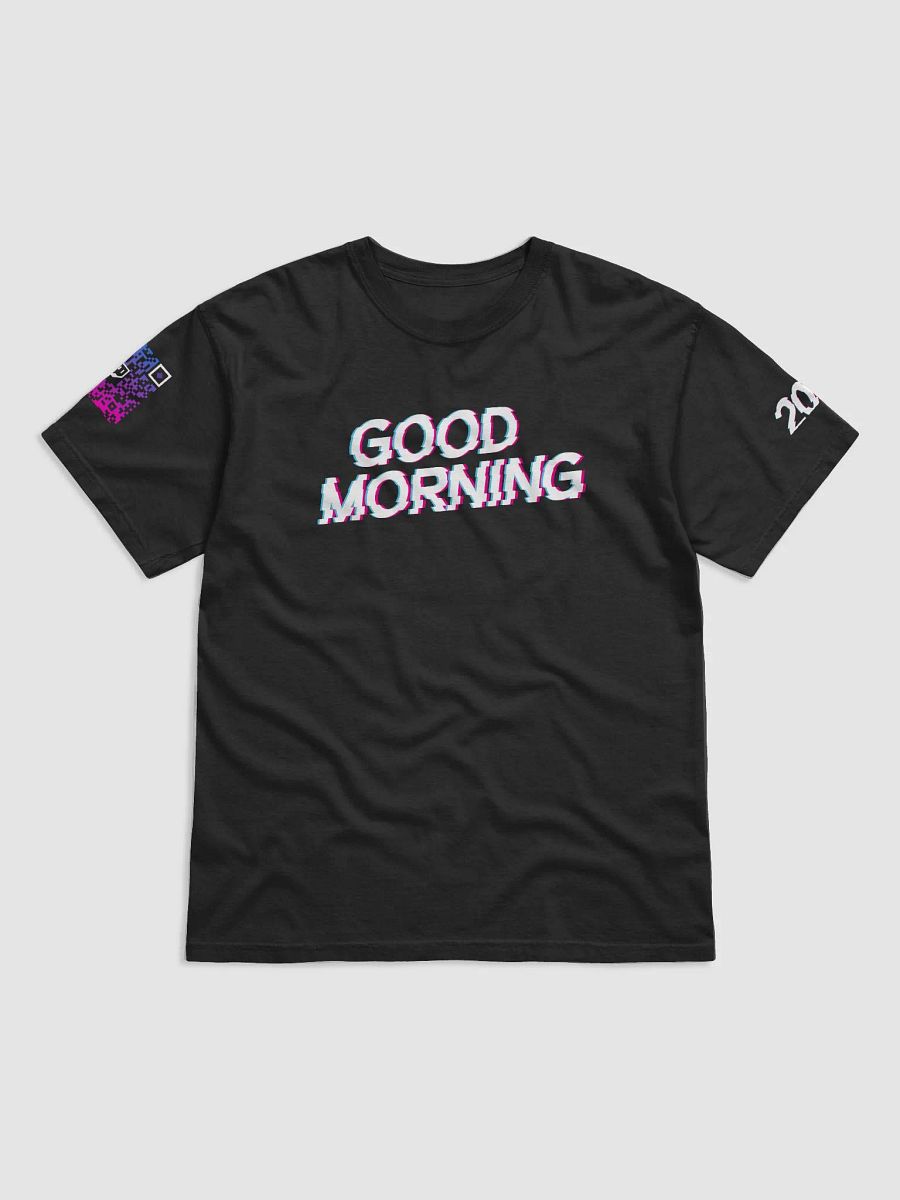 Good Morning 2024 Tee product image (1)