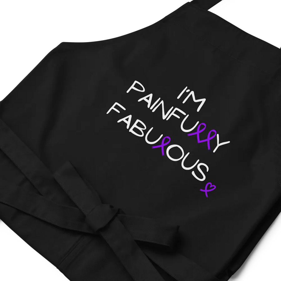 I'm Painfully Fabulous organic cotton Apron product image (1)