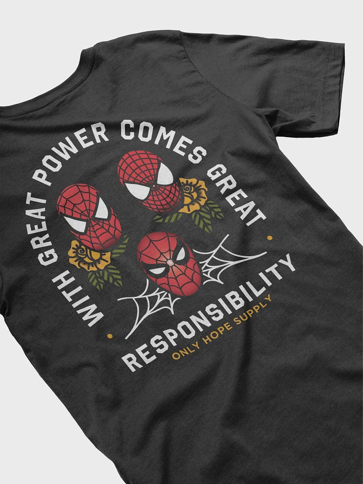Great Responsibility - Tee product image (1)