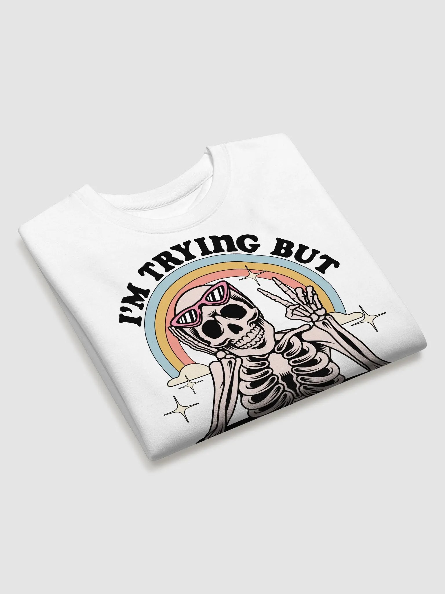 I'm Trying Sweatshirt product image (31)