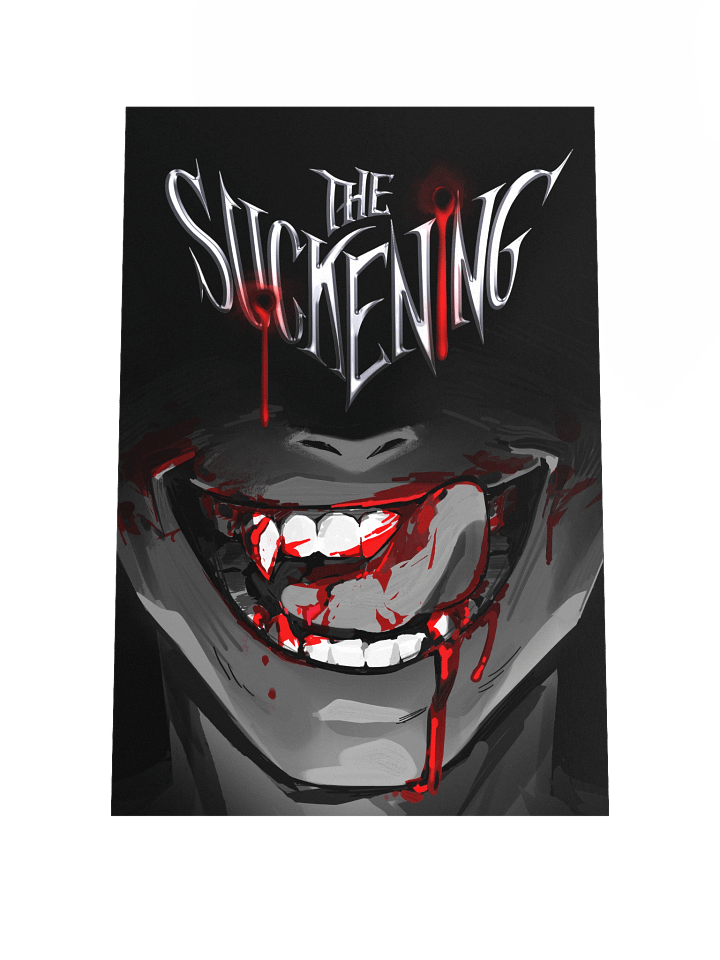 The Suckening Campaign Poster (Mini) product image (1)