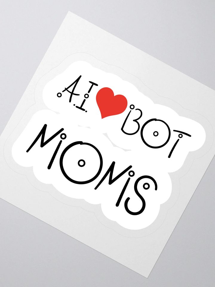 A.I. Heart Bot Moms Sticker product image (2)