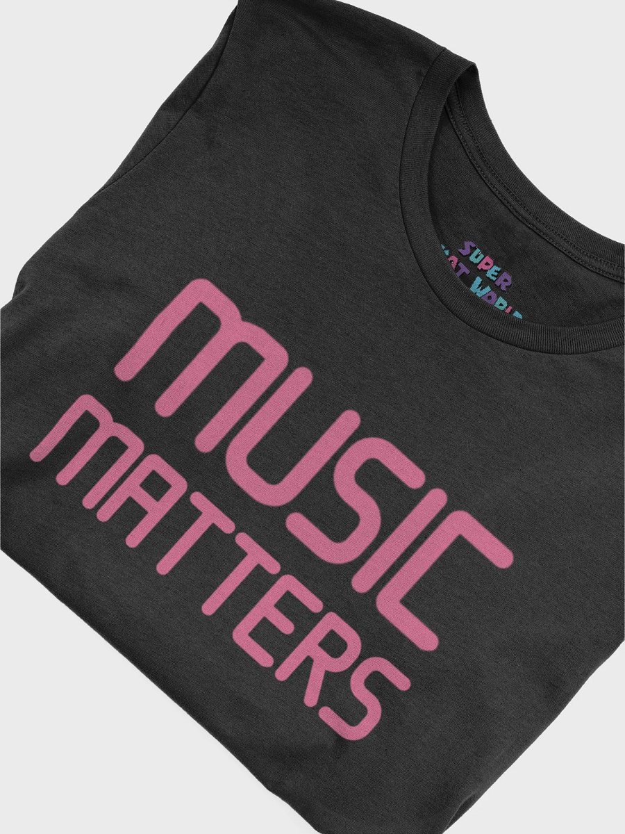 Music Matters T-Shirt product image (5)
