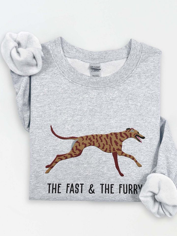 The Fast & The Furry Sweatshirt (Embroidered) of a Greyhound(Brindle) product image (1)