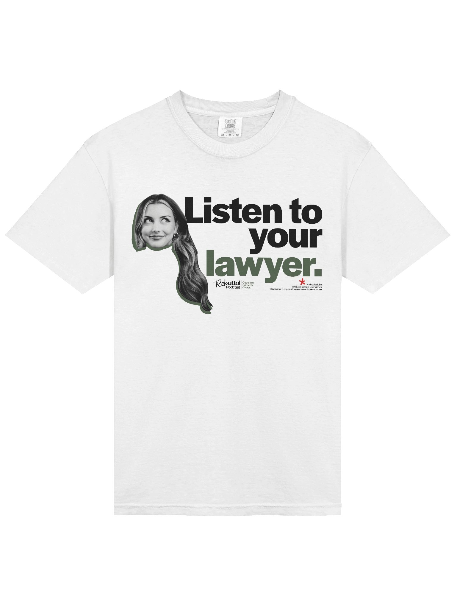 Listen To Your Lawyer Classic Reb T-Shirt product image (5)