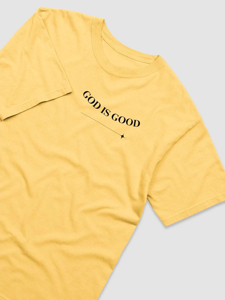 GOD IS GOOD T-SHIRT (BLACK FONT) product image (9)