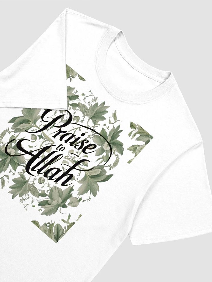 Praise to Allah - Reverent and Uplifting Graphic Tee product image (2)
