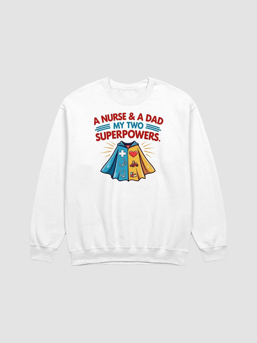 Dual Superpowers Nurse & Dad Crewneck Sweatshirt product image (9)