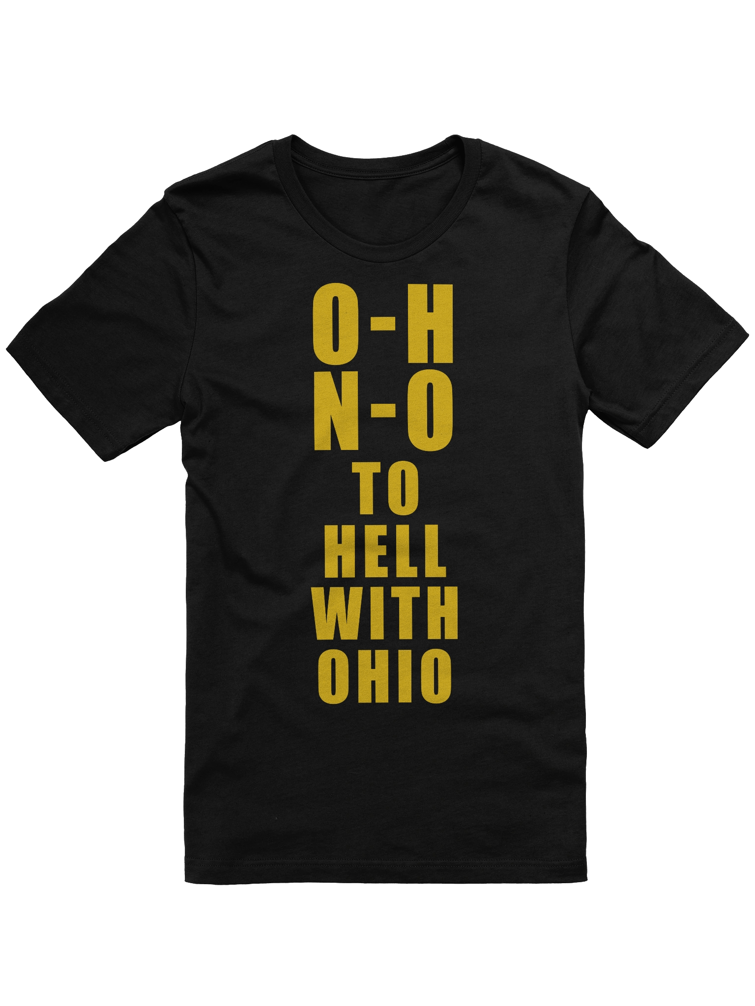 O-H N-O To Hell With ohio Supersoft T-Shirt product image (1)
