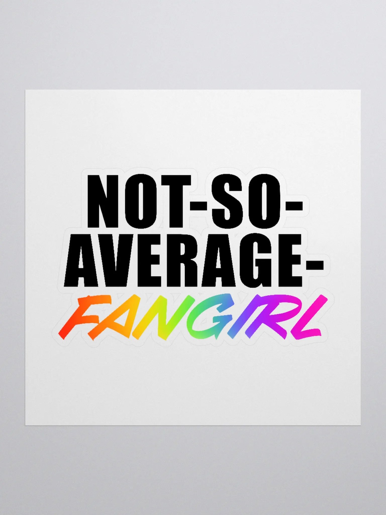 Not-So-Average-Fangirl Sticker product image (1)