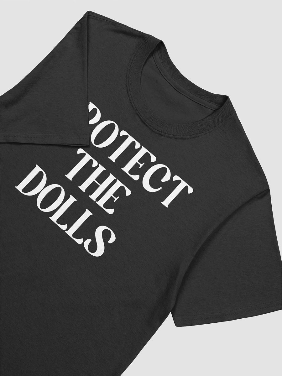 Protect The Dolls T-shirt product image (2)