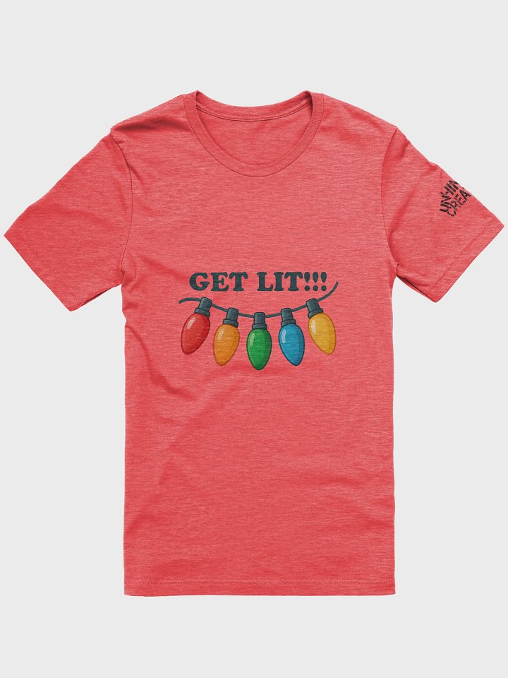Get Lit Holiday T-Shirt product image (13)