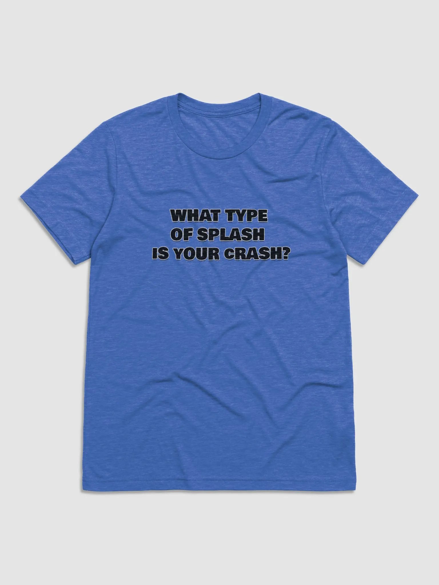 What Type Of Splash Is Your Crash? product image (3)
