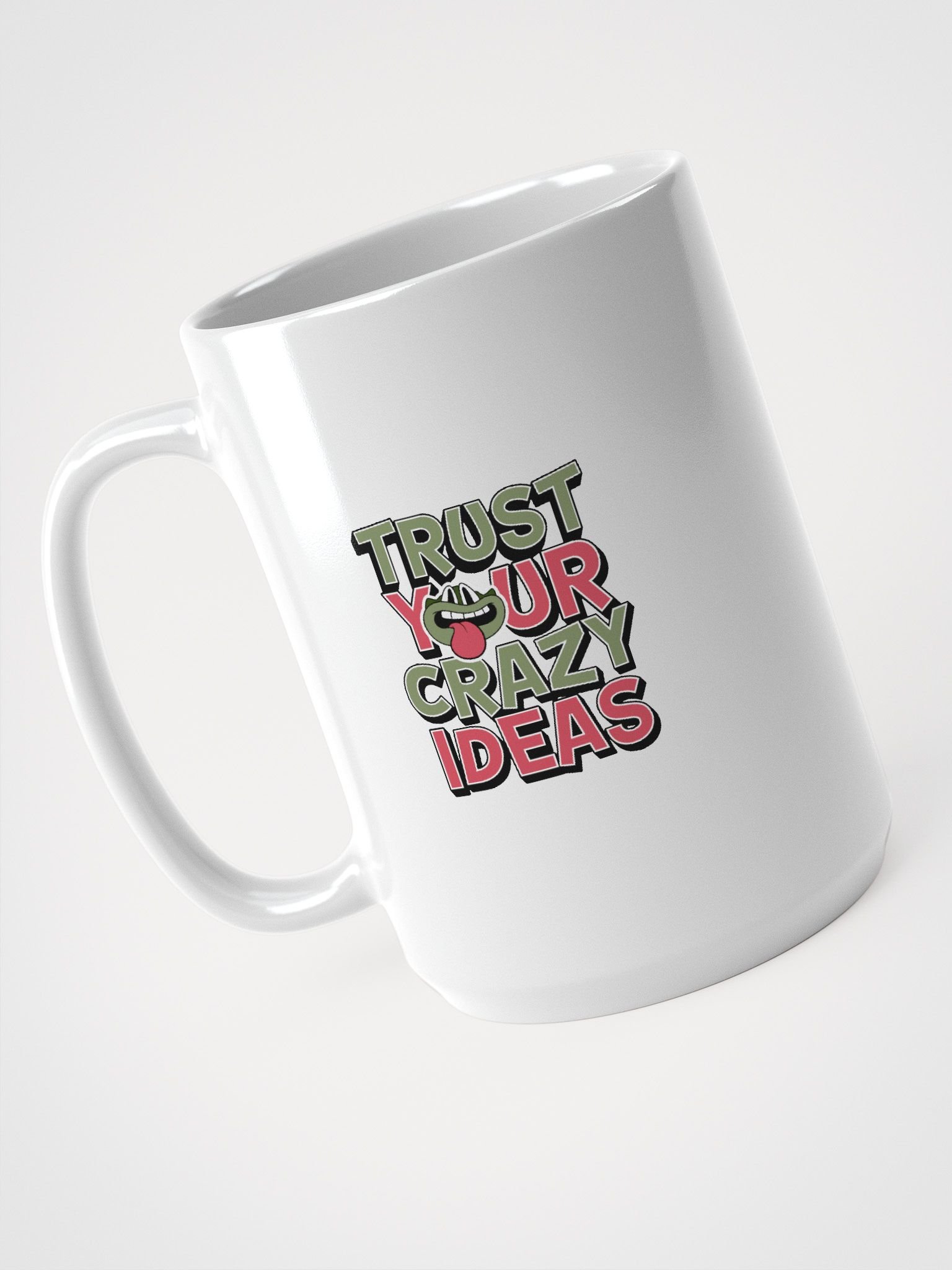 Trust Your Crazy Ideas Cup product image (4)