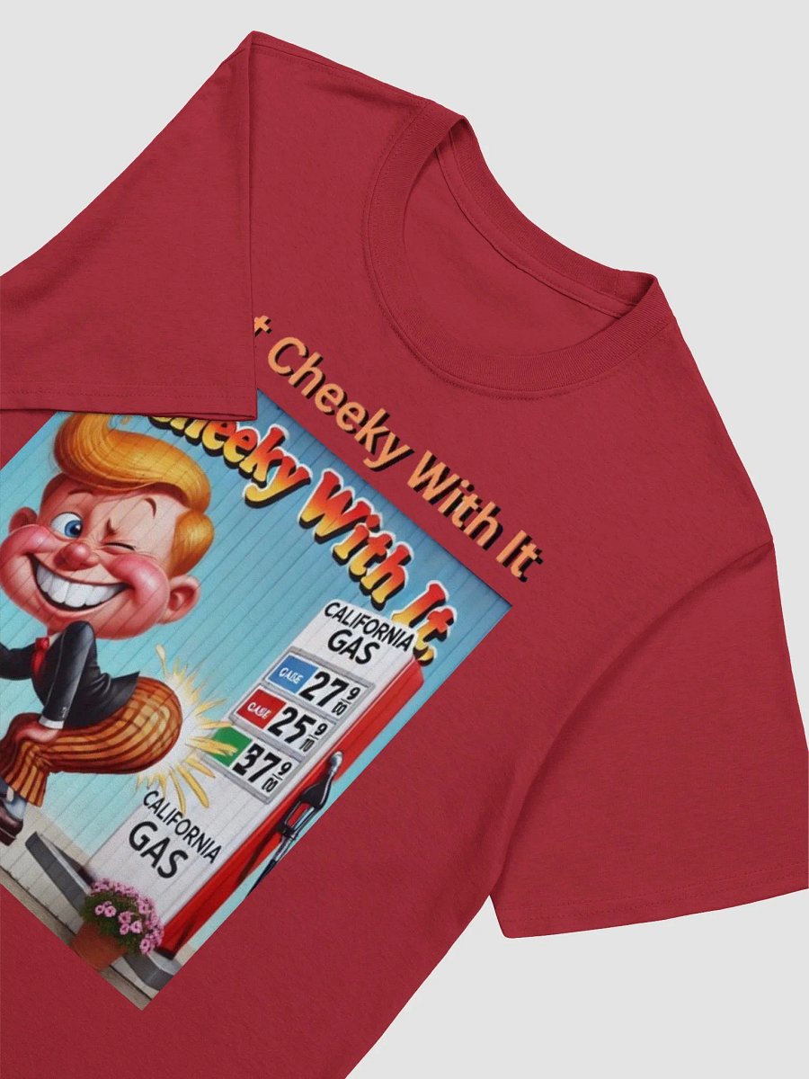 Get Cheeky With It Unisex T-Shirt product image (15)