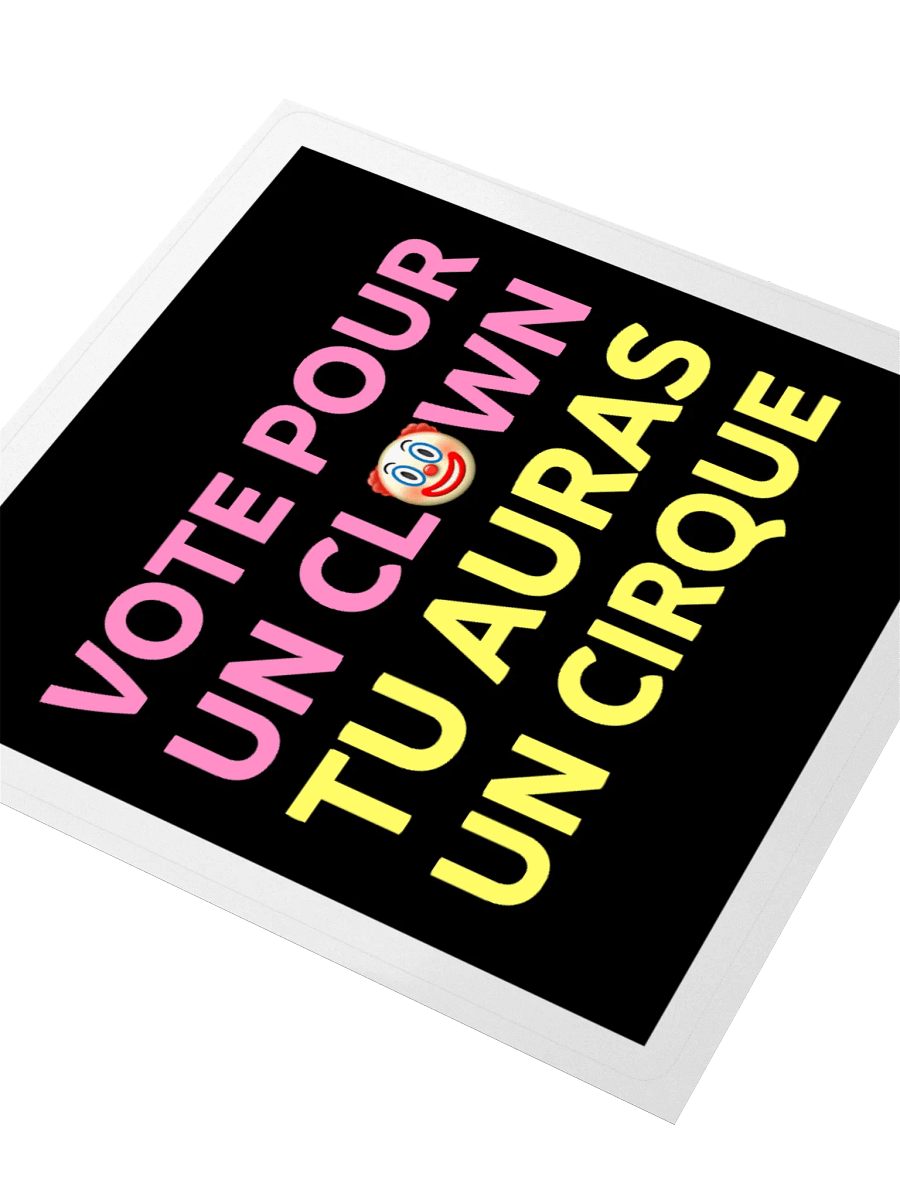 Vote pour un clown • funny like a clown edition sticker product image (3)