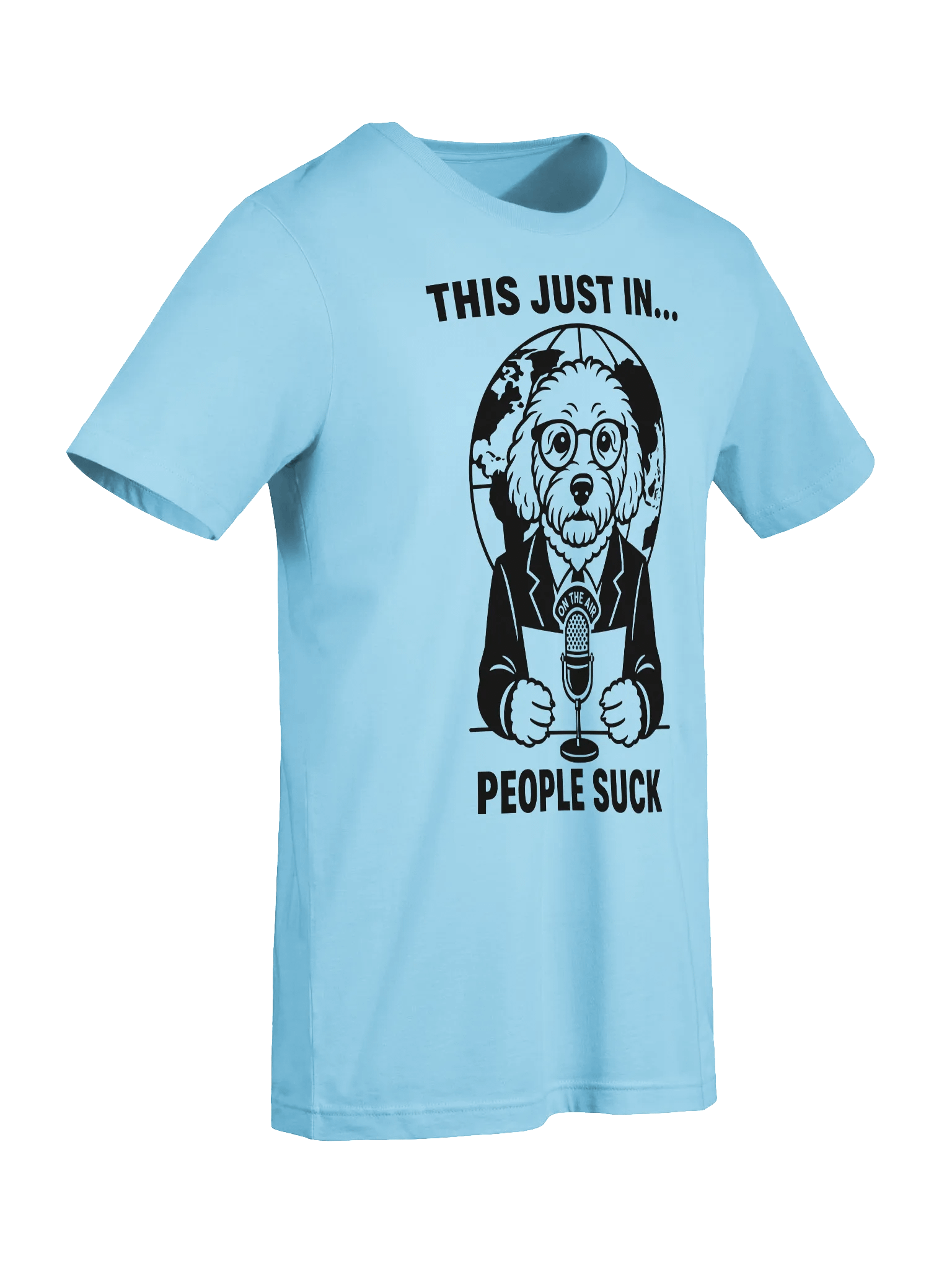 This Just In... People Suck Malti-Poo News Anchor T-Shirt product image (4)