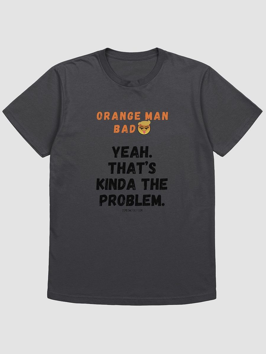 Angry Orange Man Is the Problem Supersoft Slim Fit T-Shirt product image (5)