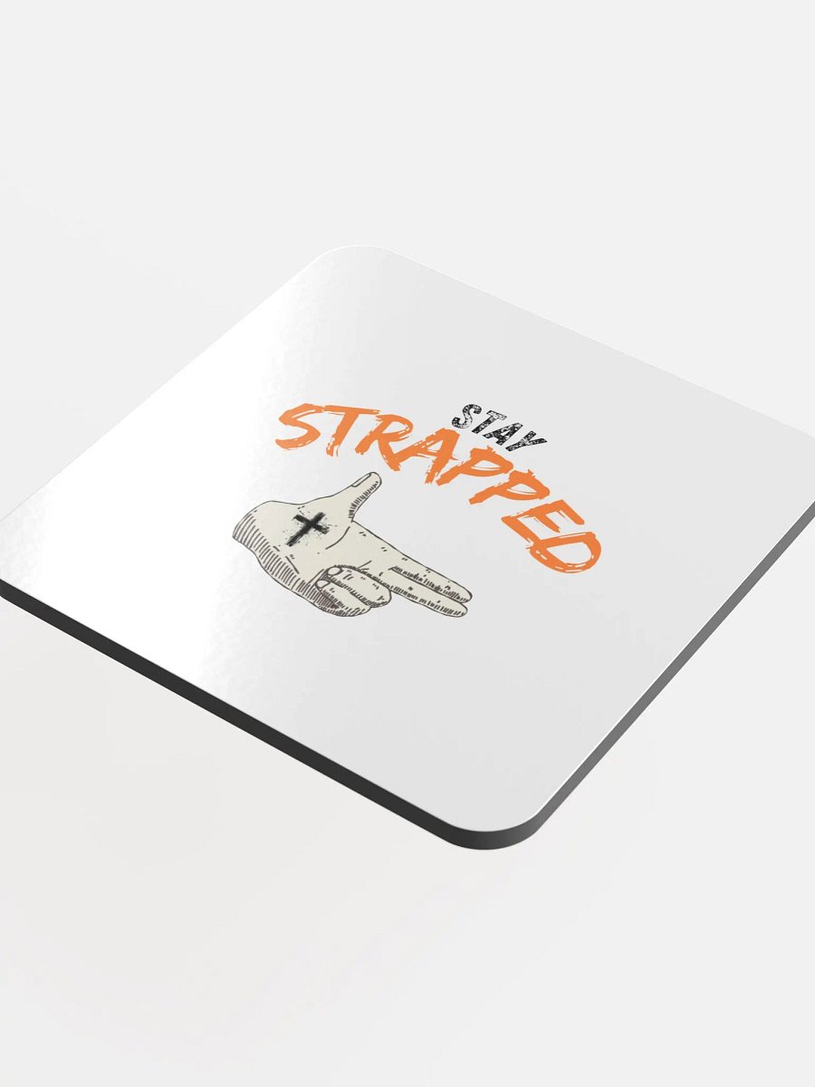 Stay Strapped Glossy Coaster product image (4)