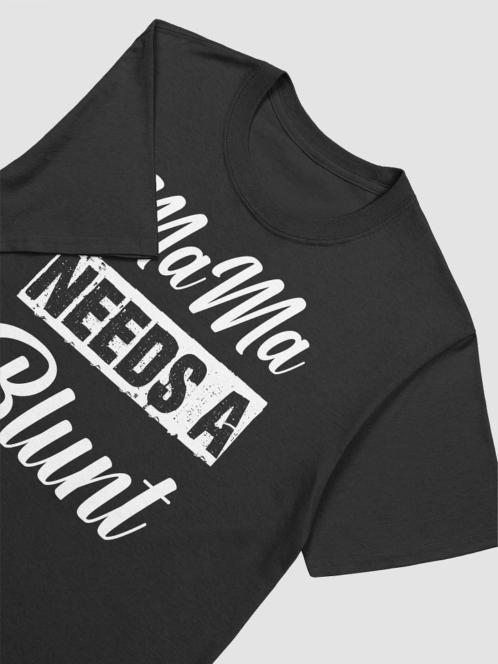 Mama Needs A Blunt T-shirt product image (2)