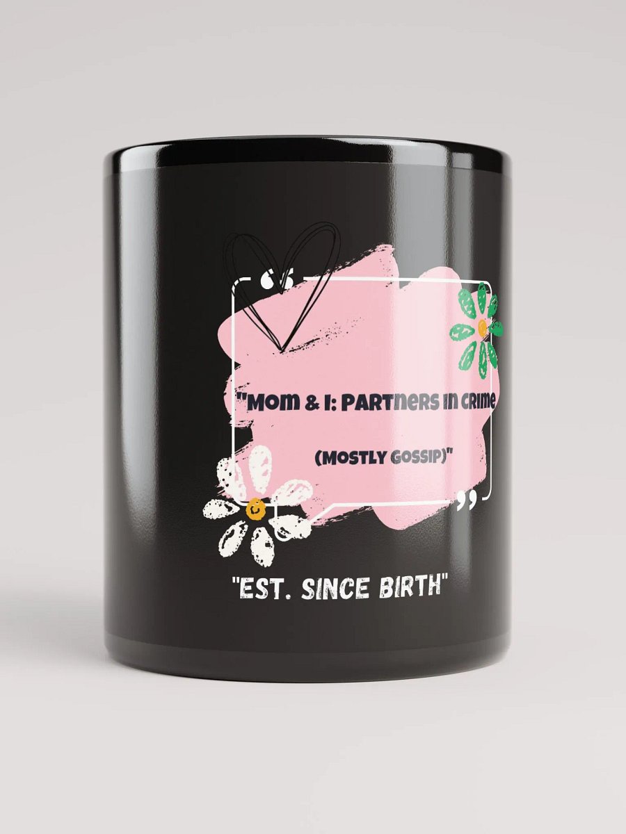 Mom & I: Partners in Crime Mug product image (1)
