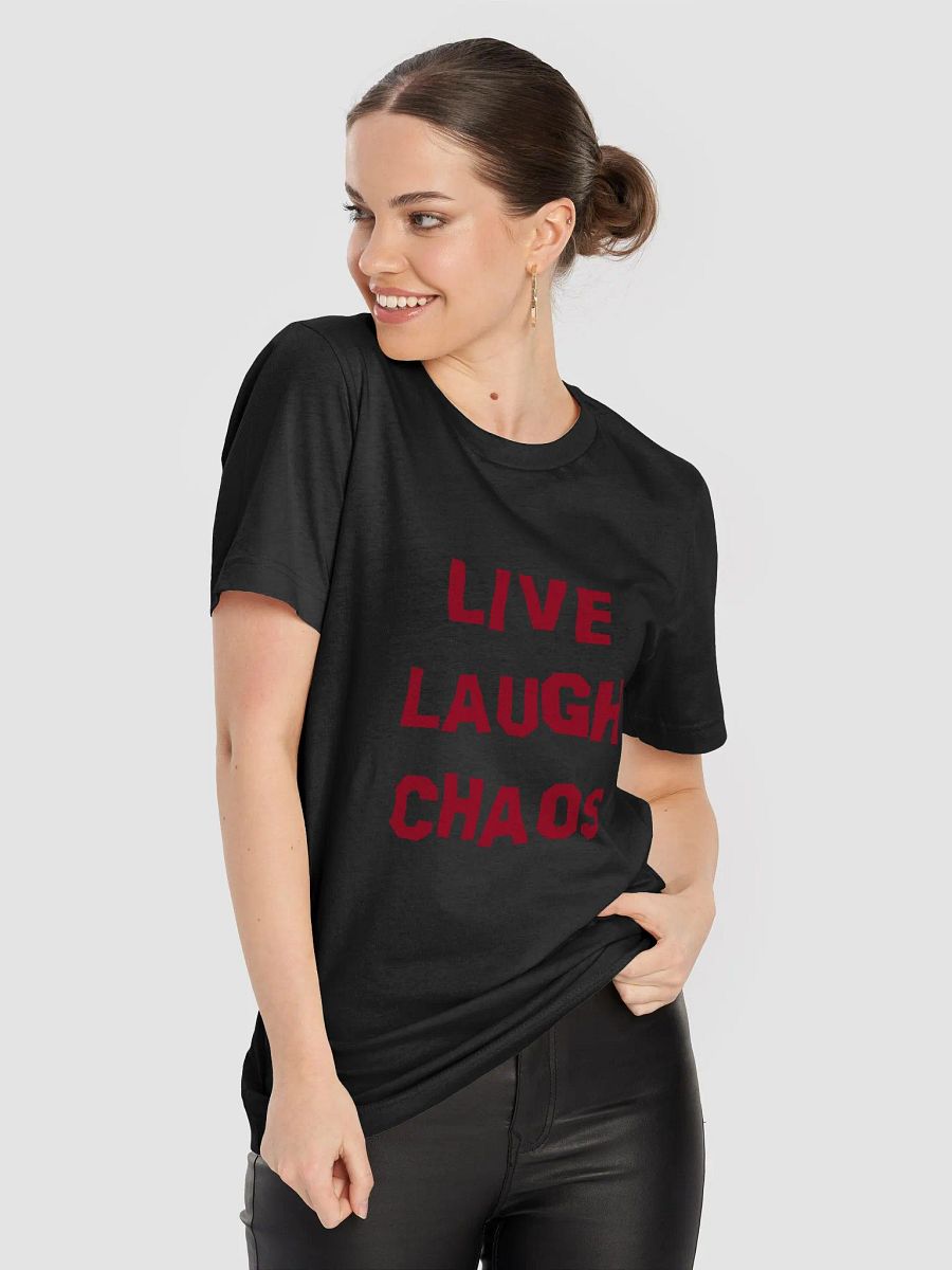 LIVE LAUGH CHAOS SHIRT product image (8)