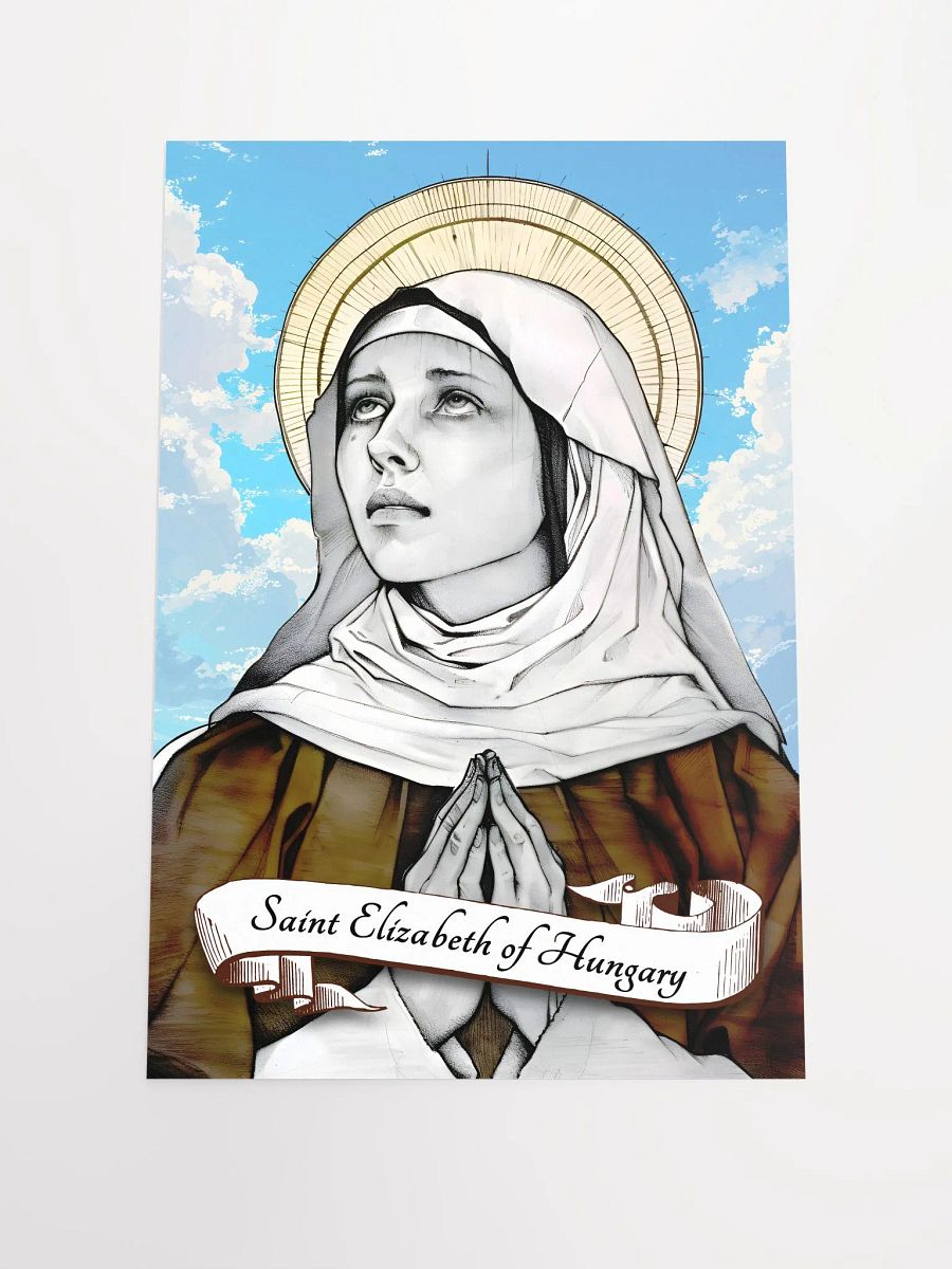 Saint Elizabeth Of Hungary Poster product image (3)
