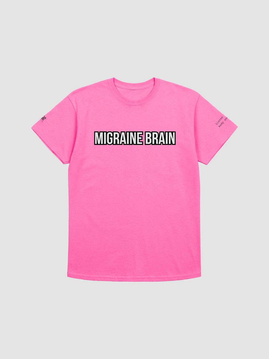 Migraine Brain (Listen to your body and rest) T-Shirt product image (1)