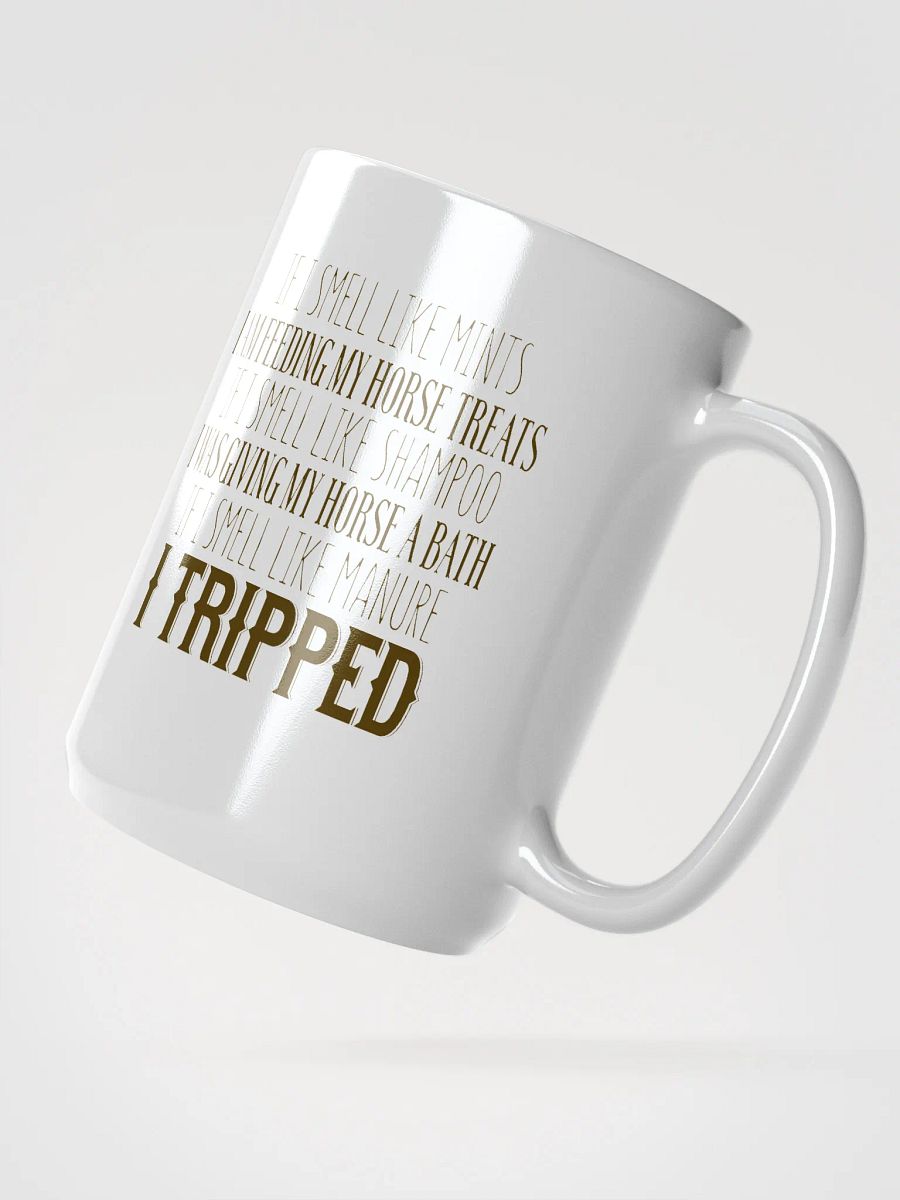 I tripped - mug product image (2)