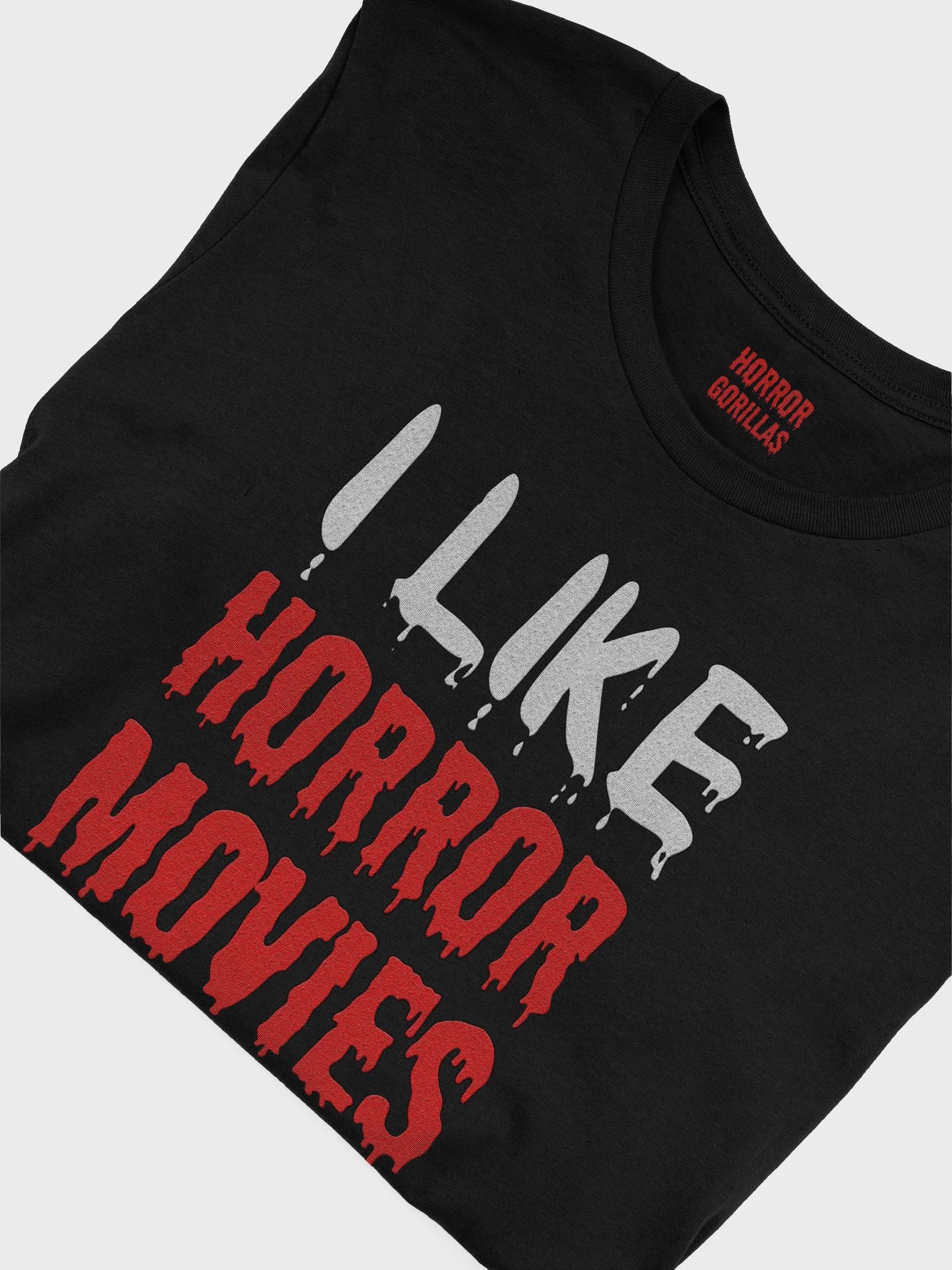 I Like Horror Movies And Maybe Like 3 People T-Shirt product image (21)
