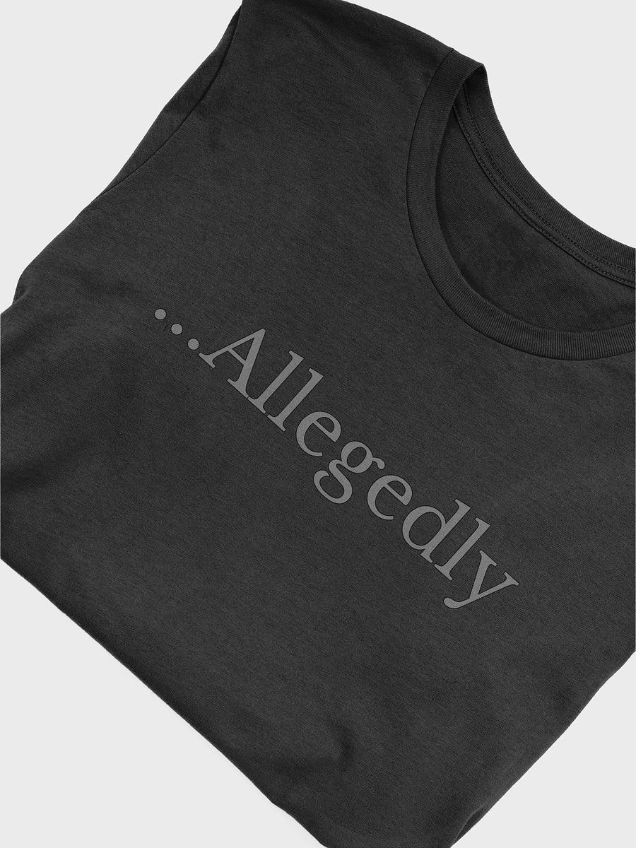 Allegedly the Tshirt product image (43)