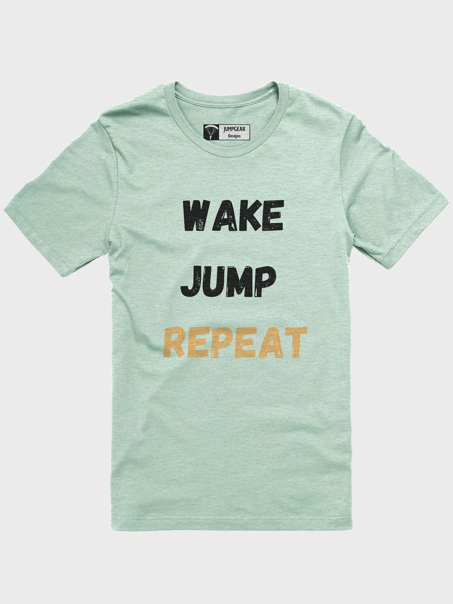 Skydive T-Shirt - Wake Jump Repeat product image (6)