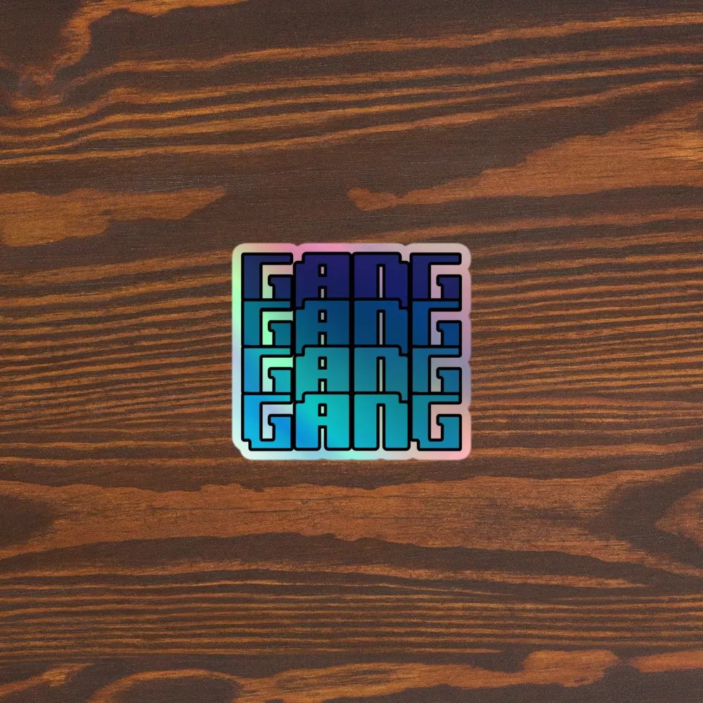 Gang! Holo Sticker product image (3)