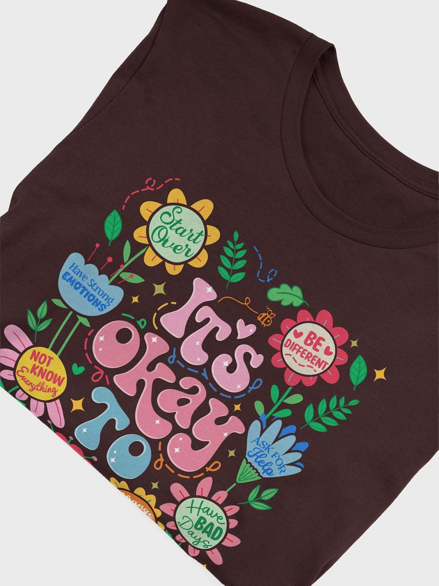 Its OK Bella+Canvas T-Shirt product image (50)
