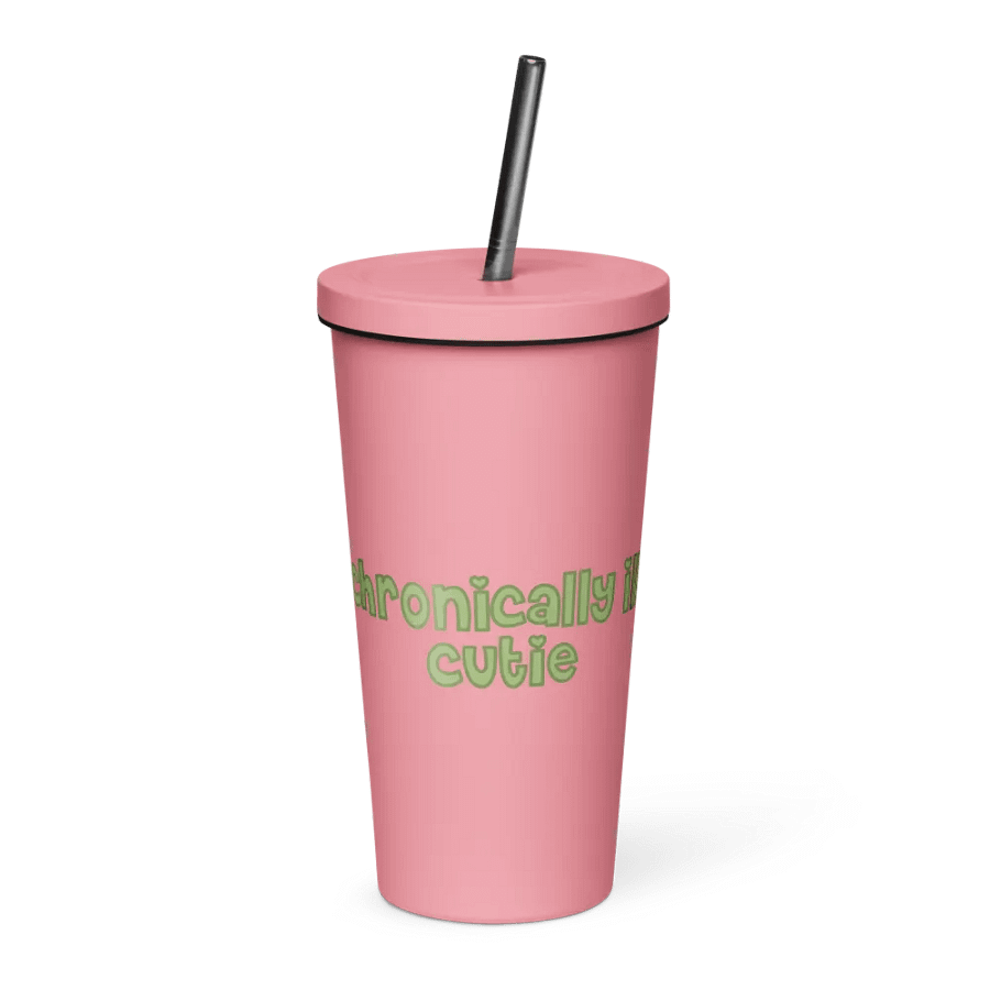 Chroncially Ill Cutie Tumbler with Straw - Pink & Green product image (1)