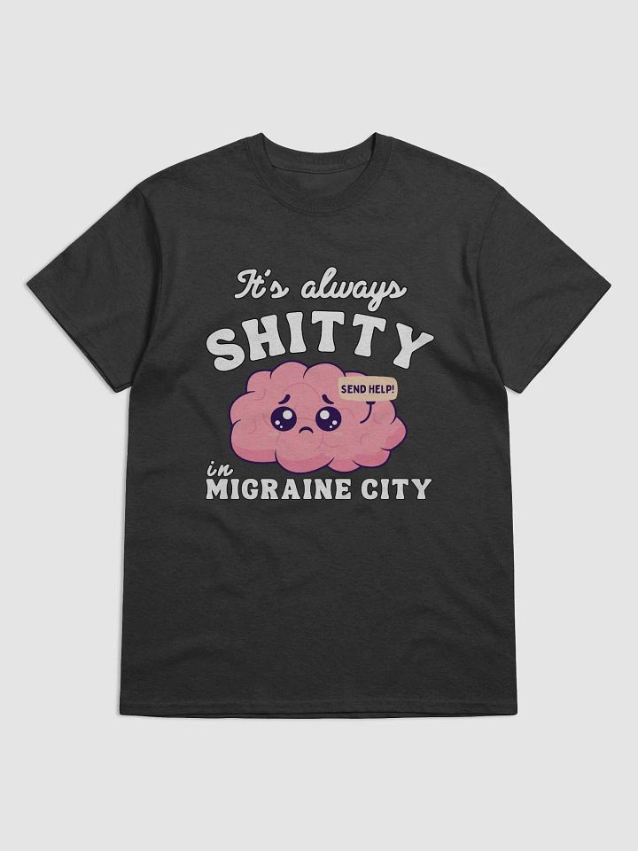 It's always shitty in migraine city product image (5)