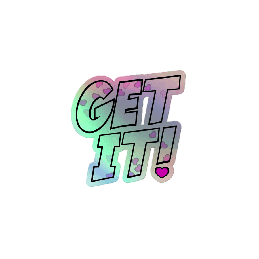 GET IT HOLO STICKER product image (1)