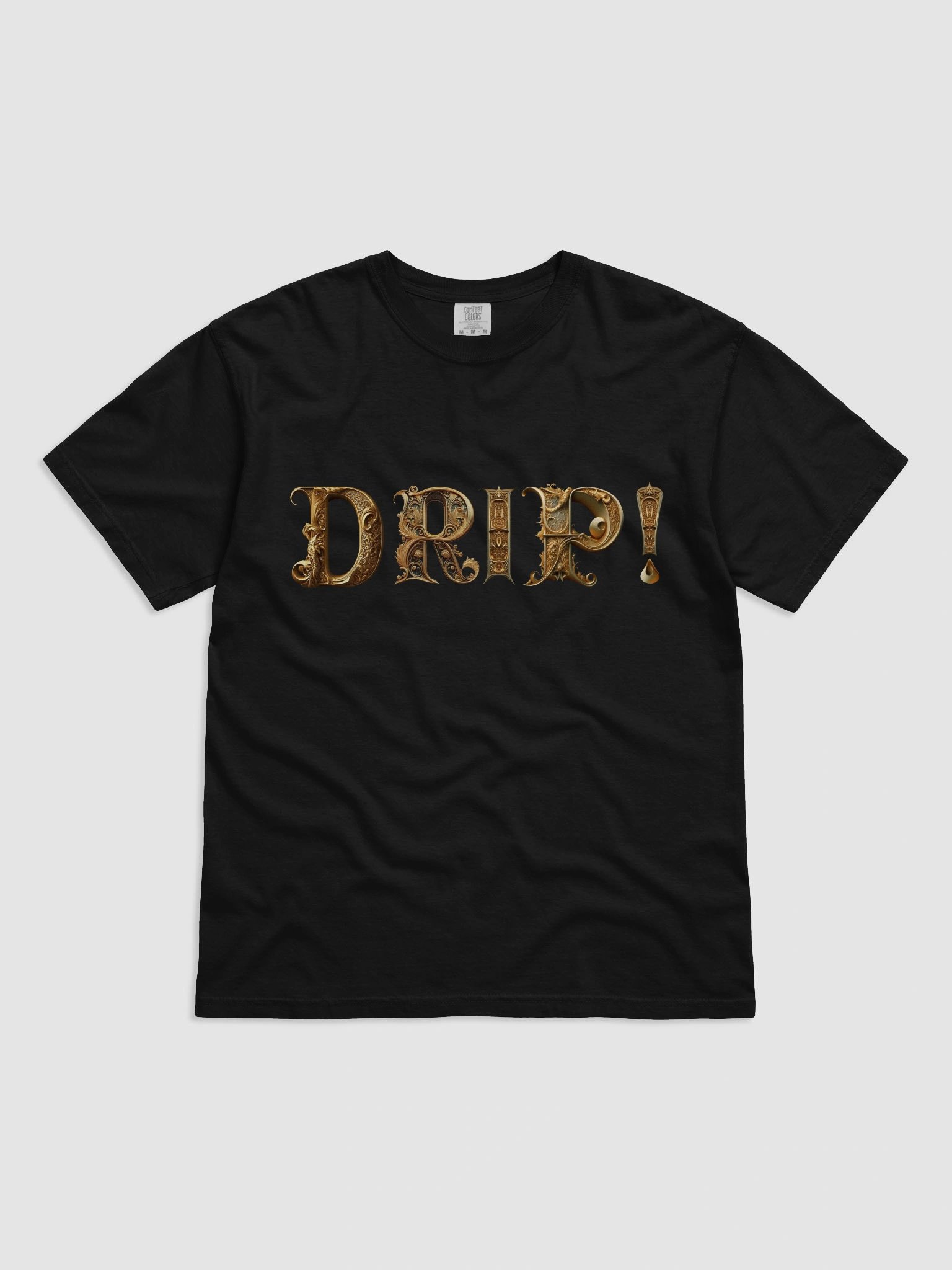 DRIP! - The Best T-shirt EVER! With a larger logo! product image (1)