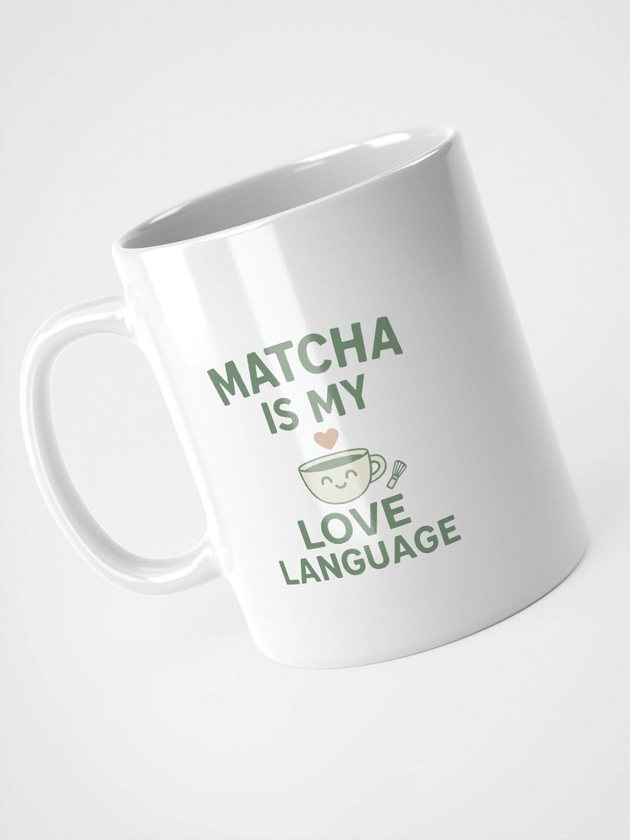 Matcha Is My Love Language – Affection Mug product image (10)