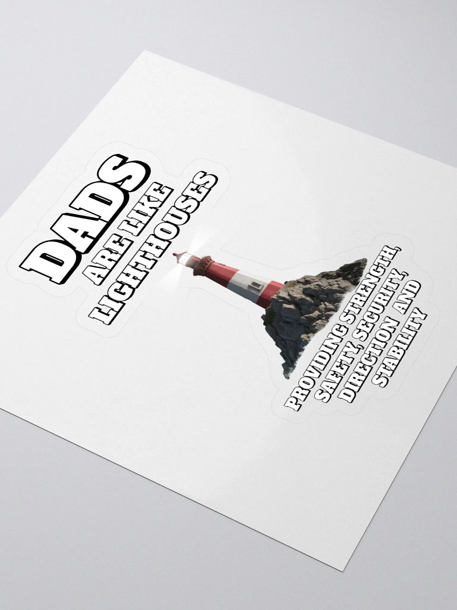 Dads Are Like Lighthouses Inspirational Sticker product image (3)