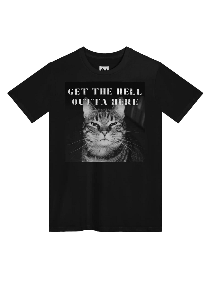 GET THE HELL OUTTA HERE TEE product image (1)