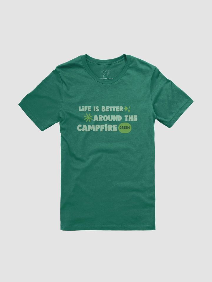 Life Is Better Around The Campfire Shirt #07 product image (1)