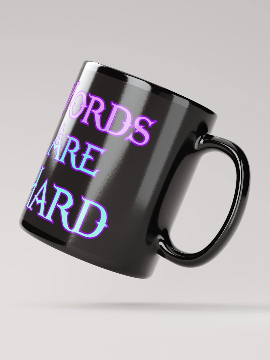 Words Are Hard Mug product image (4)