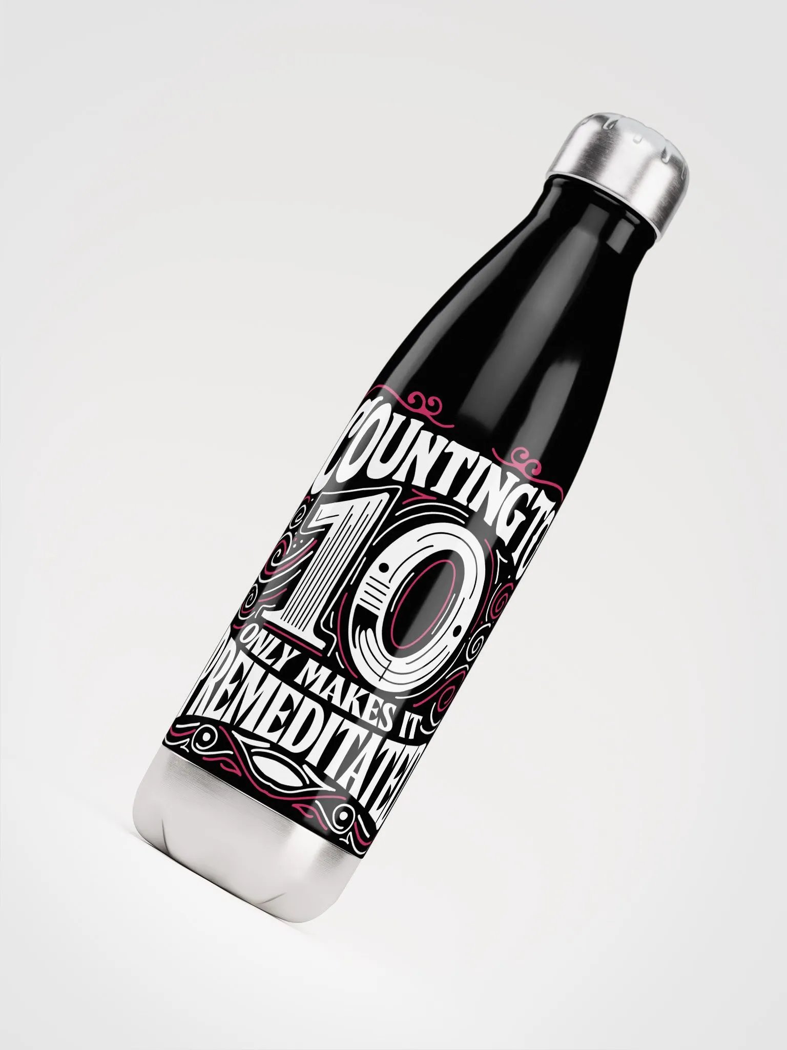 Stainless Steel Water Bottle (Counting to 10 only makes it premeditated) product image (4)
