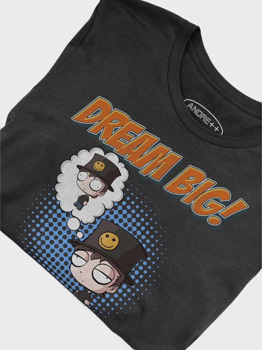 Dream Big T-Shirt (Bella+Canvas Supersoft T-Shirt) product image (95)